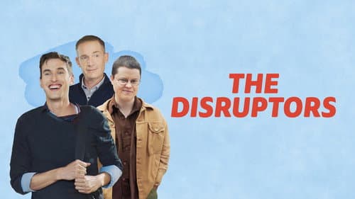 The Disruptors still