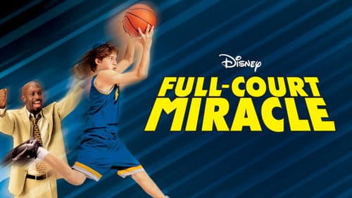 Full-Court Miracle still