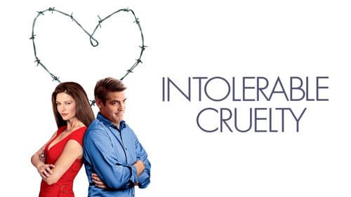 Intolerable Cruelty still