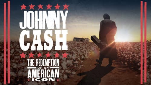 Johnny Cash: The Redemption of an American Icon still