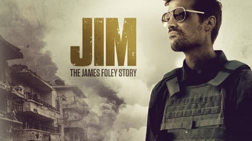 Jim: The James Foley Story still