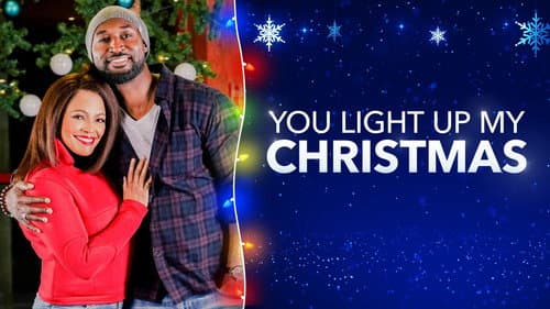 You Light Up My Christmas still