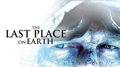 The Last Place on Earth still