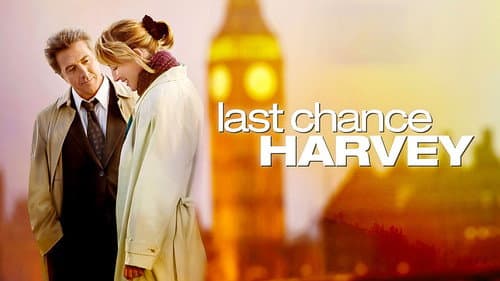 Last Chance Harvey still