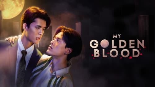 My Golden Blood still