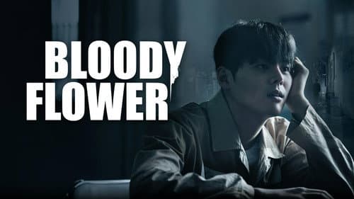 Bloody Flower still