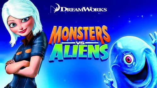 Monsters vs Aliens still