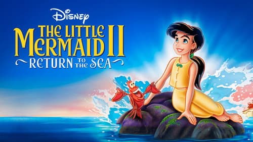 The Little Mermaid II: Return to the Sea still