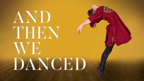 And Then We Danced still