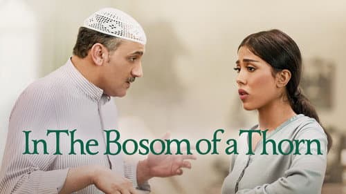 In the Bosom of a Thorn still