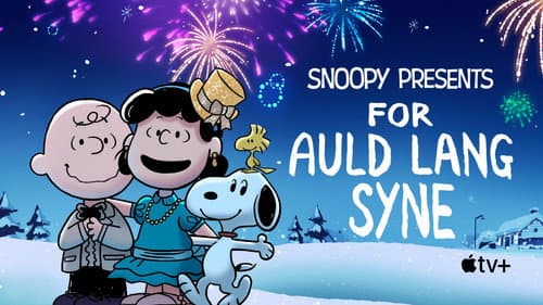 Snoopy Presents: For Auld Lang Syne still