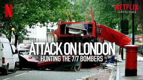 Attack on London: Hunting the 7/7 Bombers still