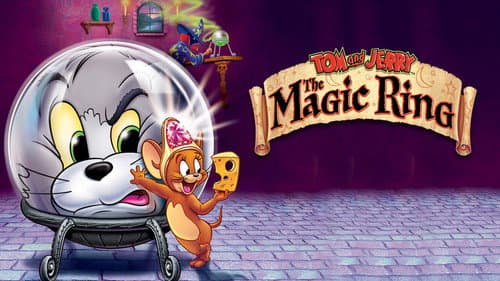 Tom and Jerry: The Magic Ring still