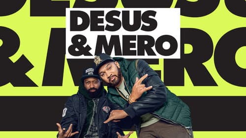 Desus & Mero still