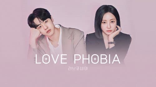 Love Phobia still