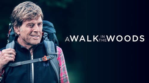 A Walk in the Woods still