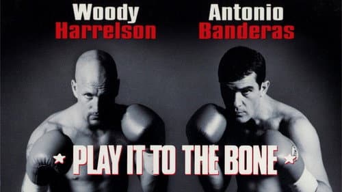 Play It to the Bone still