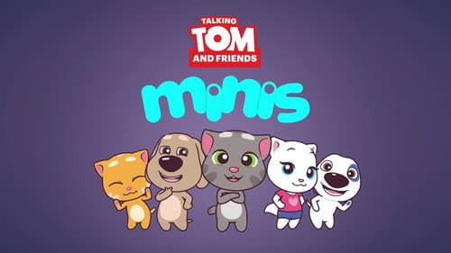 Talking Tom and Friends Minis still