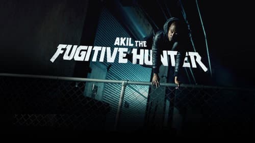 Akil the Fugitive Hunter still