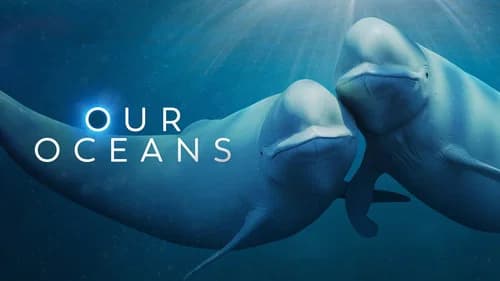 Our Oceans still