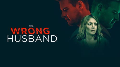 The Wrong Husband still