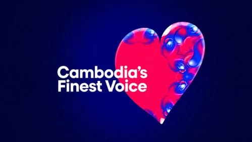 Cambodia’s Finest Voice still