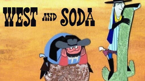 West and Soda still