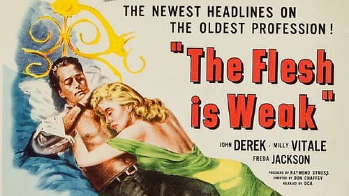 The Flesh Is Weak still