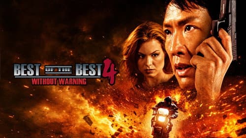 Best of the Best 4: Without Warning still