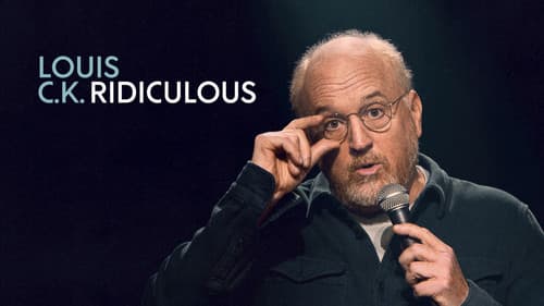 Louis C.K.: Ridiculous still