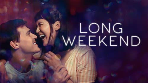 Long Weekend still