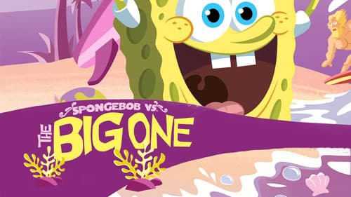 SpongeBob vs. the Big One still