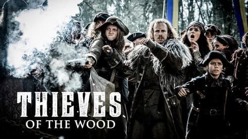 Thieves of the Wood still
