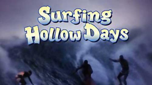 Surfing Hollow Days still