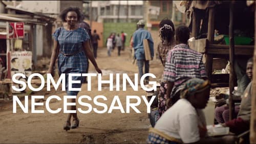 Something Necessary still
