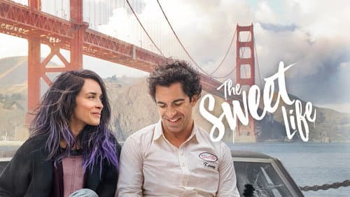 The Sweet Life still