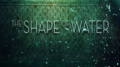 The Shape of Water still