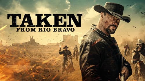 Taken from Rio Bravo still