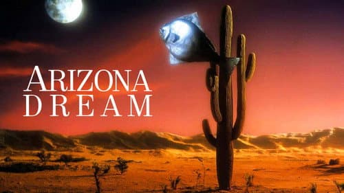 Arizona Dream still