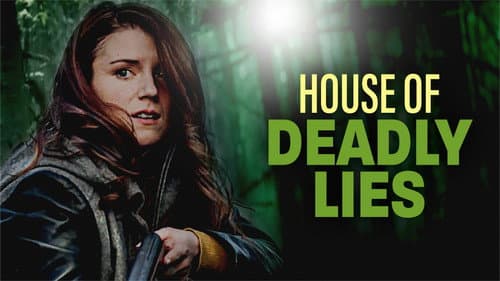 House of Deadly Lies still
