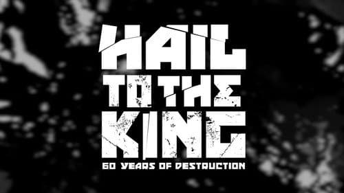 Hail to the King: 60 Years of Destruction still