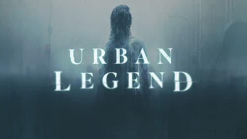 Urban Legend still