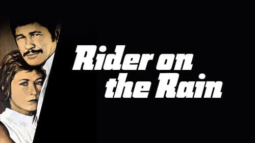 Rider on the Rain still