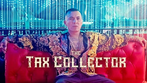 The Tax Collector still