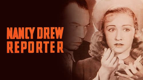 Nancy Drew... Reporter still