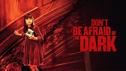 Don't Be Afraid of the Dark still
