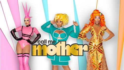 Call Me Mother still