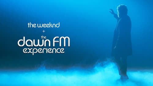 The Weeknd x The Dawn FM Experience still