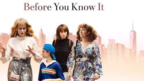 Before You Know It still