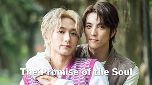 The Promise of the Soul still